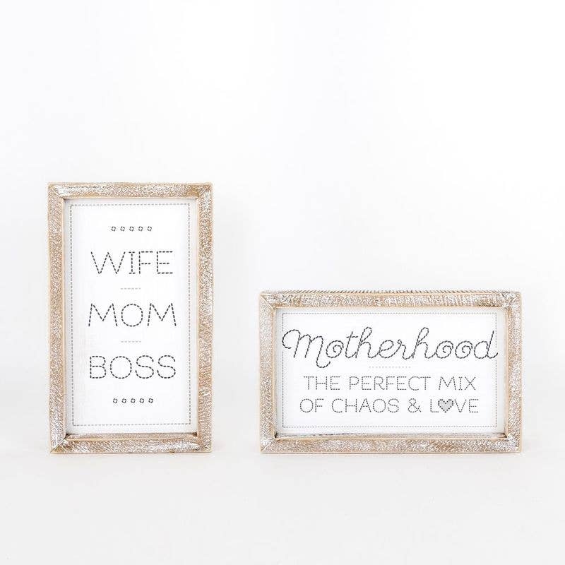 Motherhood Is The Perfect Mix Of Chaos & Love / Wife Mom Boss Double Sided Wooden Framed Sign