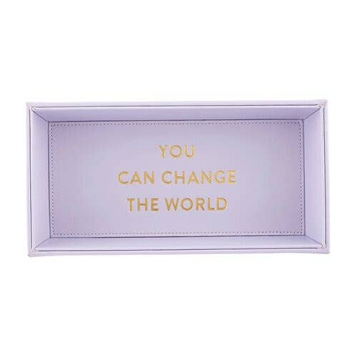 You Change The World Tabletop Holder