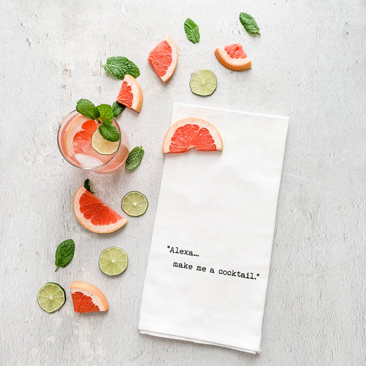 Alexa... Make Me A Cocktail - Tea Towel