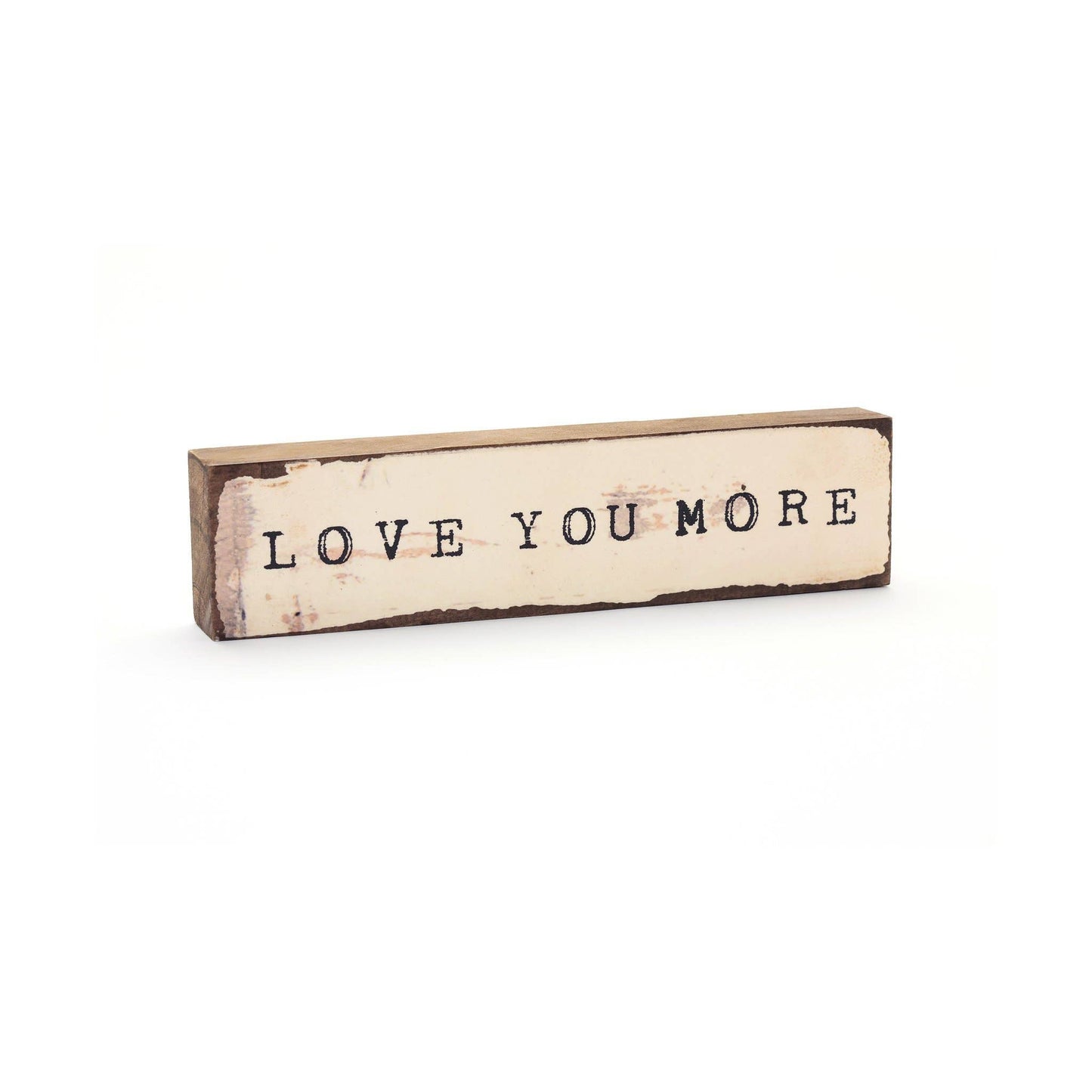 Love You More - Medium Timber Bit