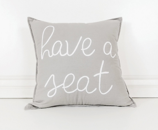 Have A Seat Pillow