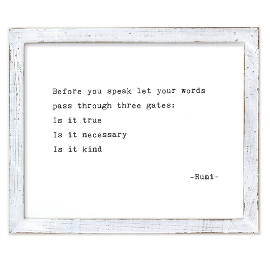 Before You Speak - Framed Wall Art