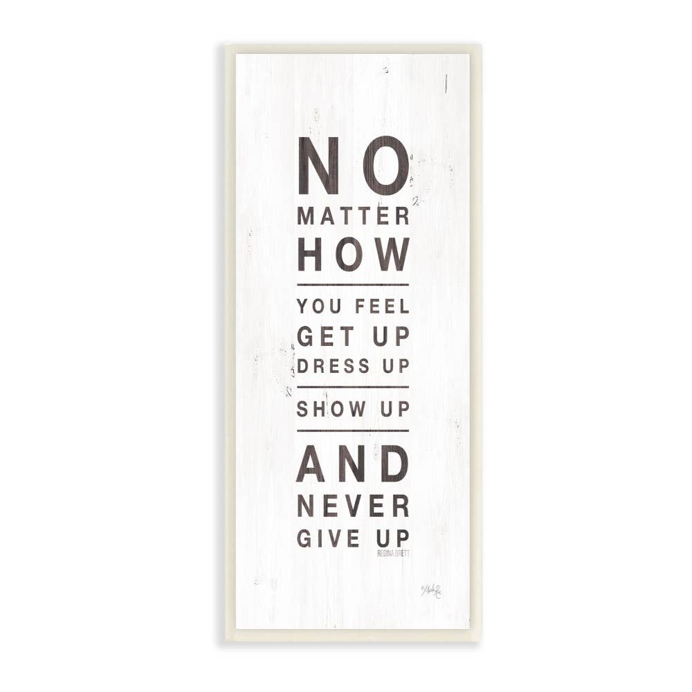 Never Give Up Inspirational Typography  Rustic White Wood Look Sign