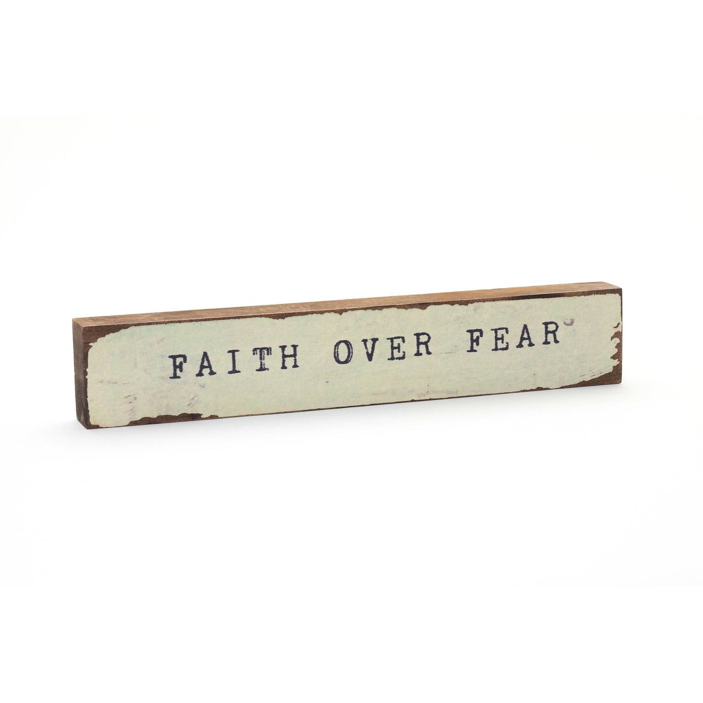 Faith Over Fear - Large Timber Bit