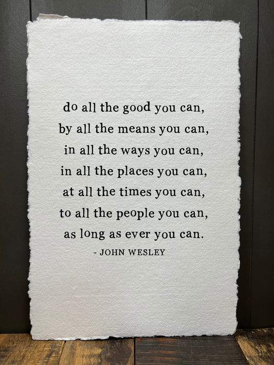 Do All the Good You Can | Paper Print